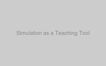 Simulation as a Teaching Tool